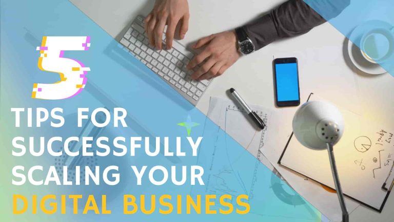 5 Proven Tips for Successfully Scaling Your Digital Business – Local ...