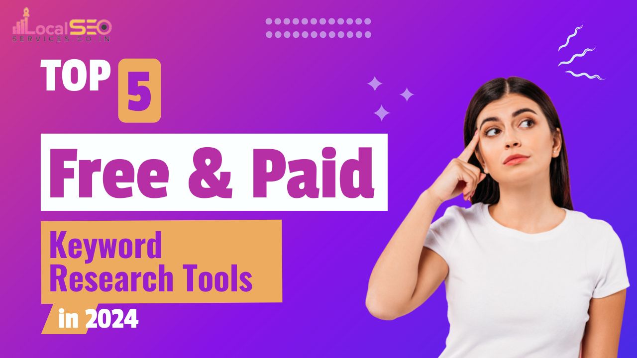 Top 5 Keyword Research Tools in 2024